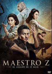Maestro Z El Legado de Ip man