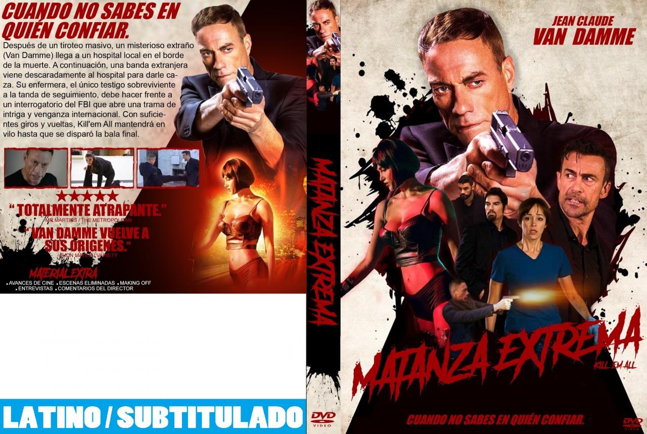 Mátalos a todos / Matanza extrema