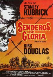 Senderos de gloria / La patrulla infernal