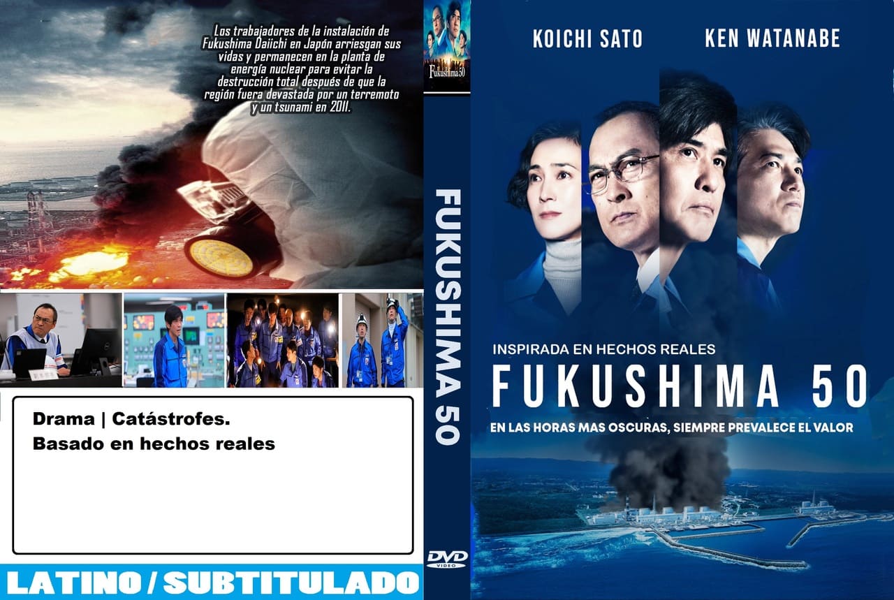 Fukushima 50 / Fukushima: Amenaza nuclear