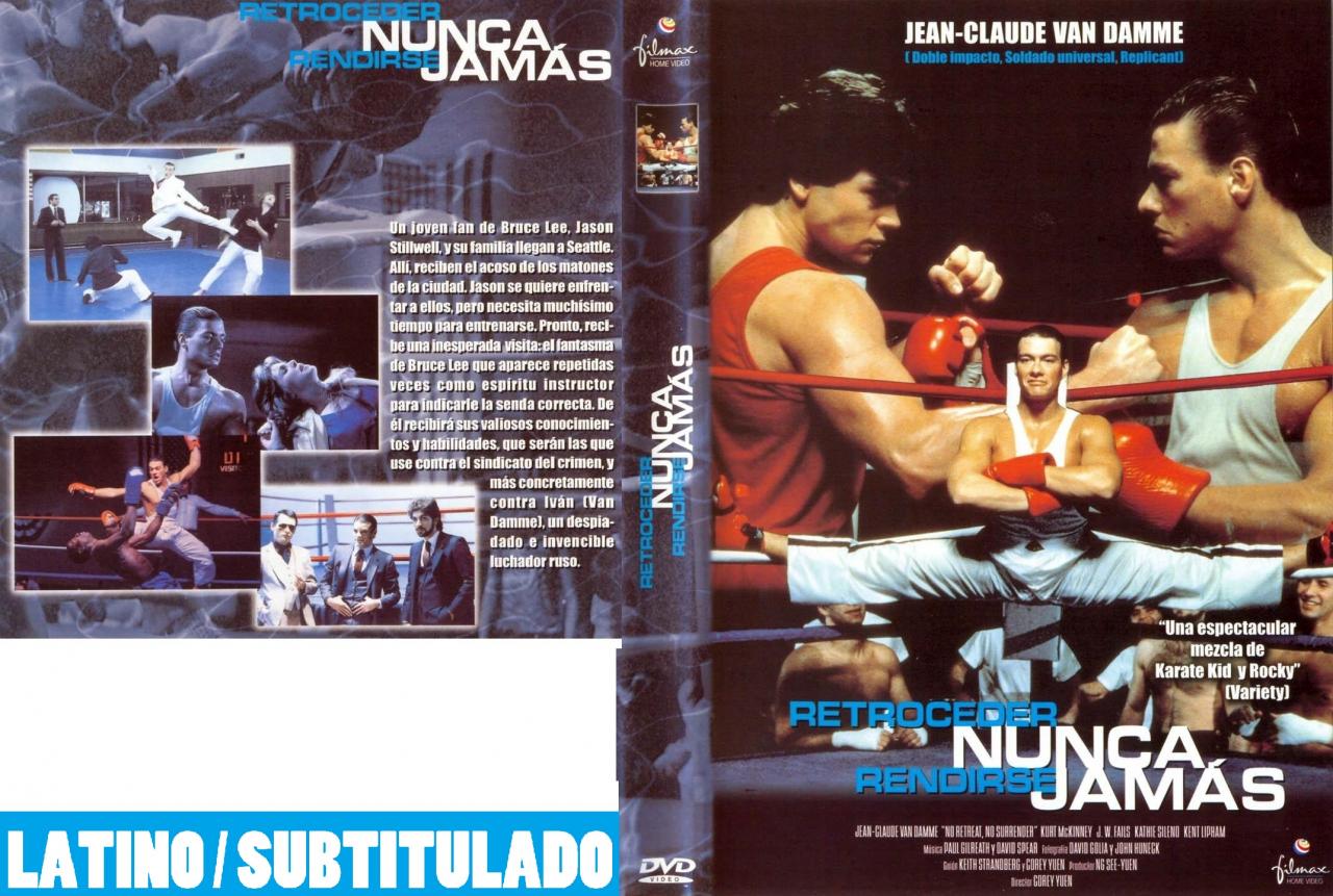 Retroceder nunca, rendirse jamás