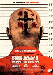 Brawl in Cell Block 99
