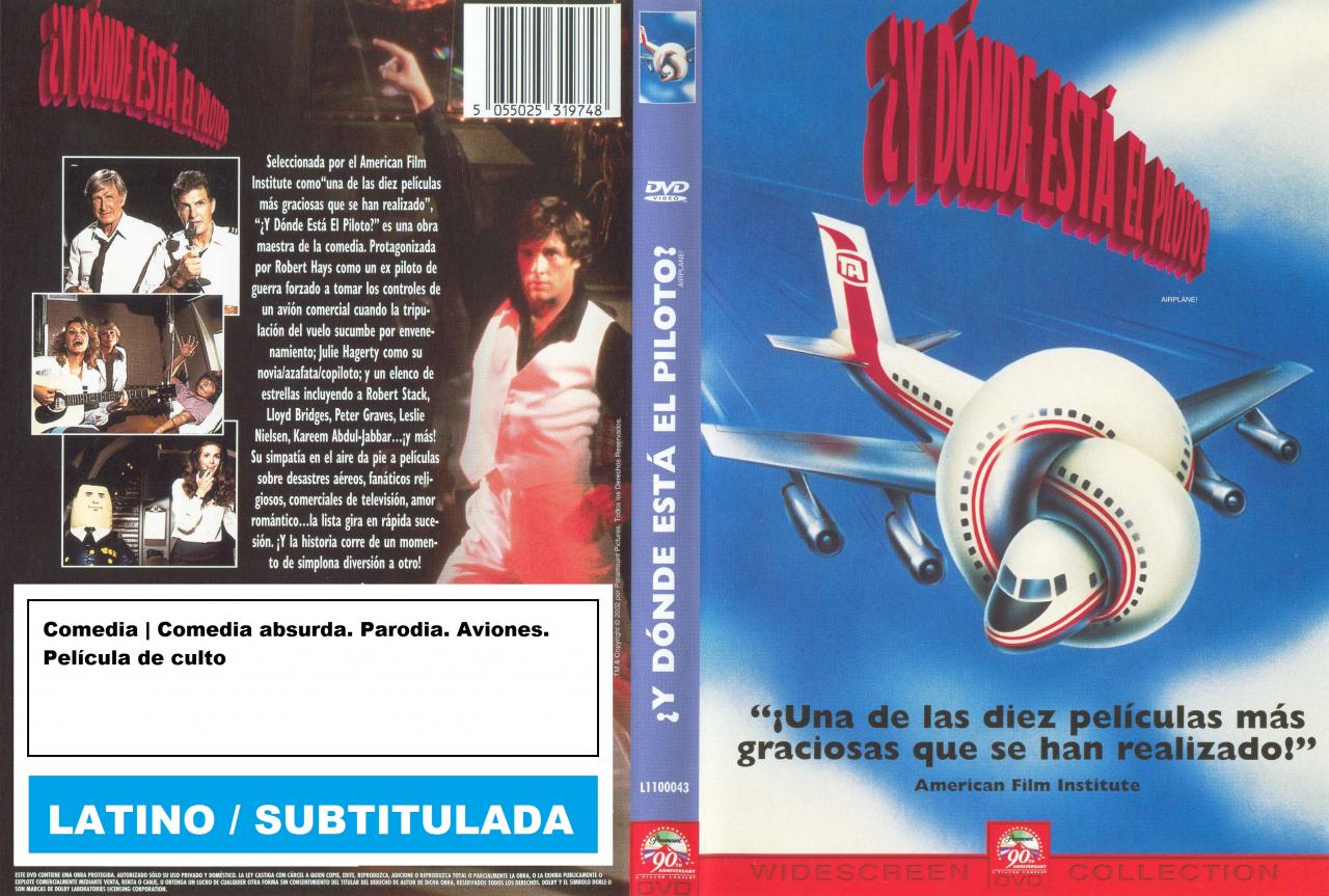 ¿Y dónde está el piloto? - Airplane!