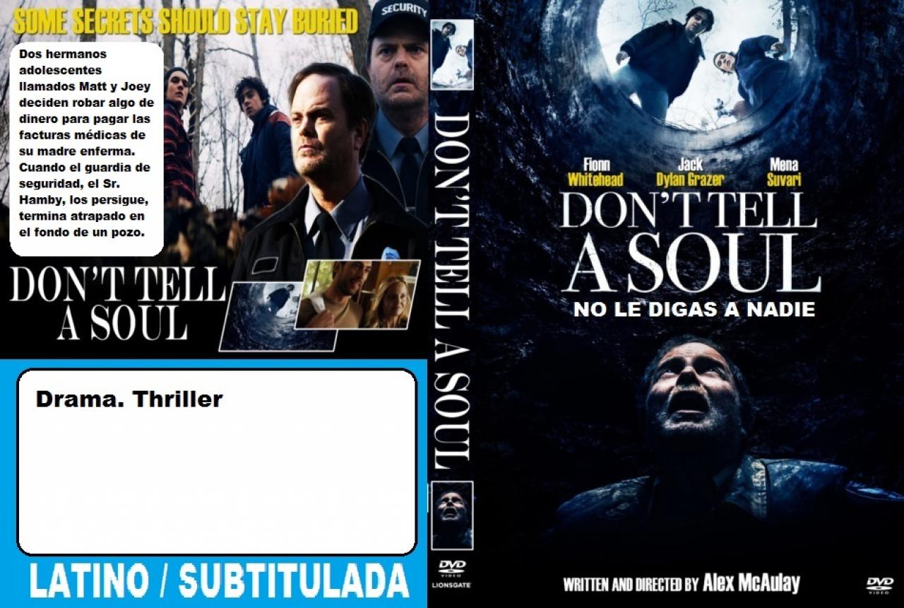 No le digas a nadie - Don't Tell a Soul