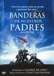 Banderas de nuestros padres / La conquista del honor