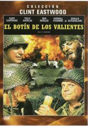 Kelly's Heroes - El botín de los valientes