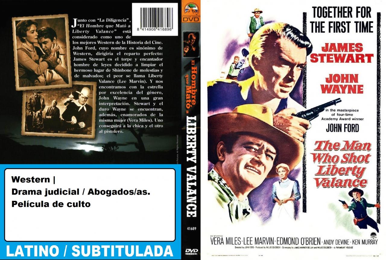 El hombre que mató a Liberty Valance / Un tiro en la noche