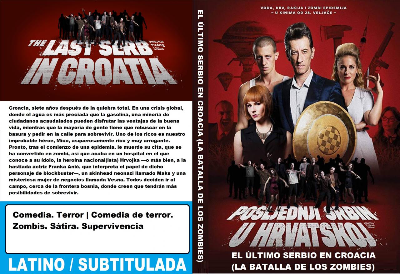 El último serbio en Croacia (La batalla de los zombies)