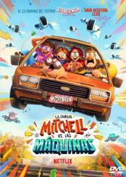 La familia Mitchell vs. las máquinas