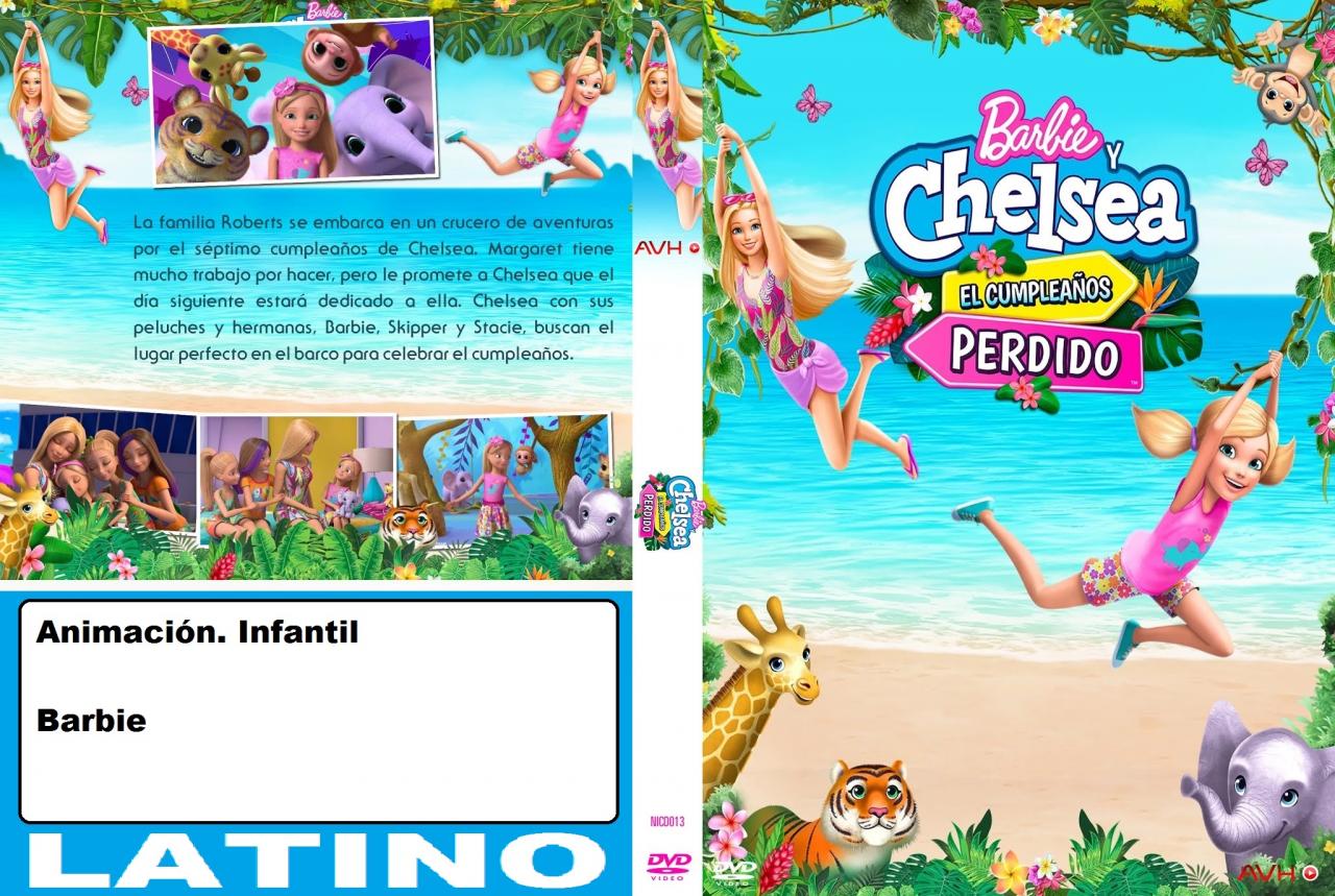 Barbie & Chelsea el cumpleaños perdido