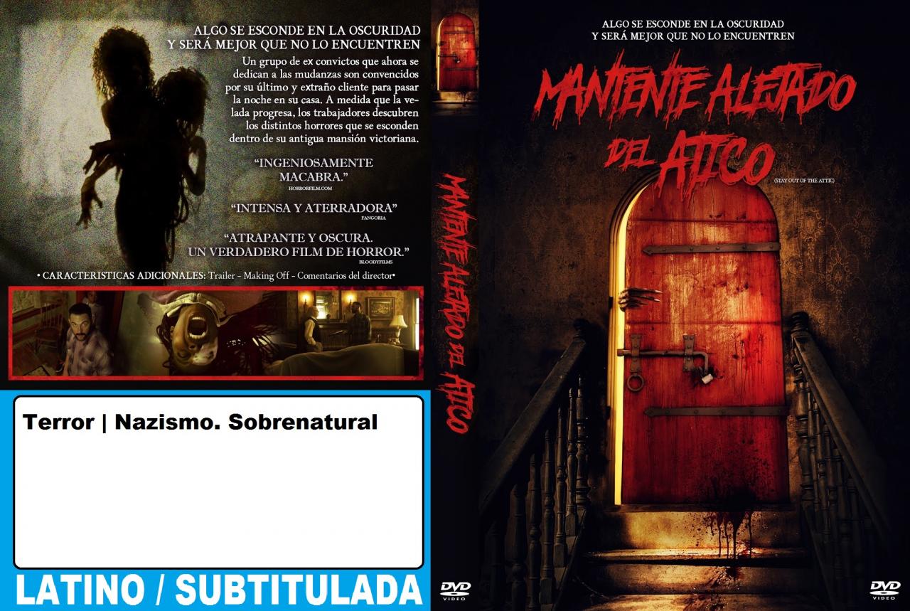 Mantente alejado del ático