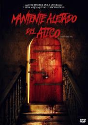 Mantente alejado del ático