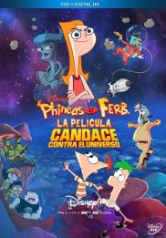 Phineas y Ferb, la película: Candace contra el universo