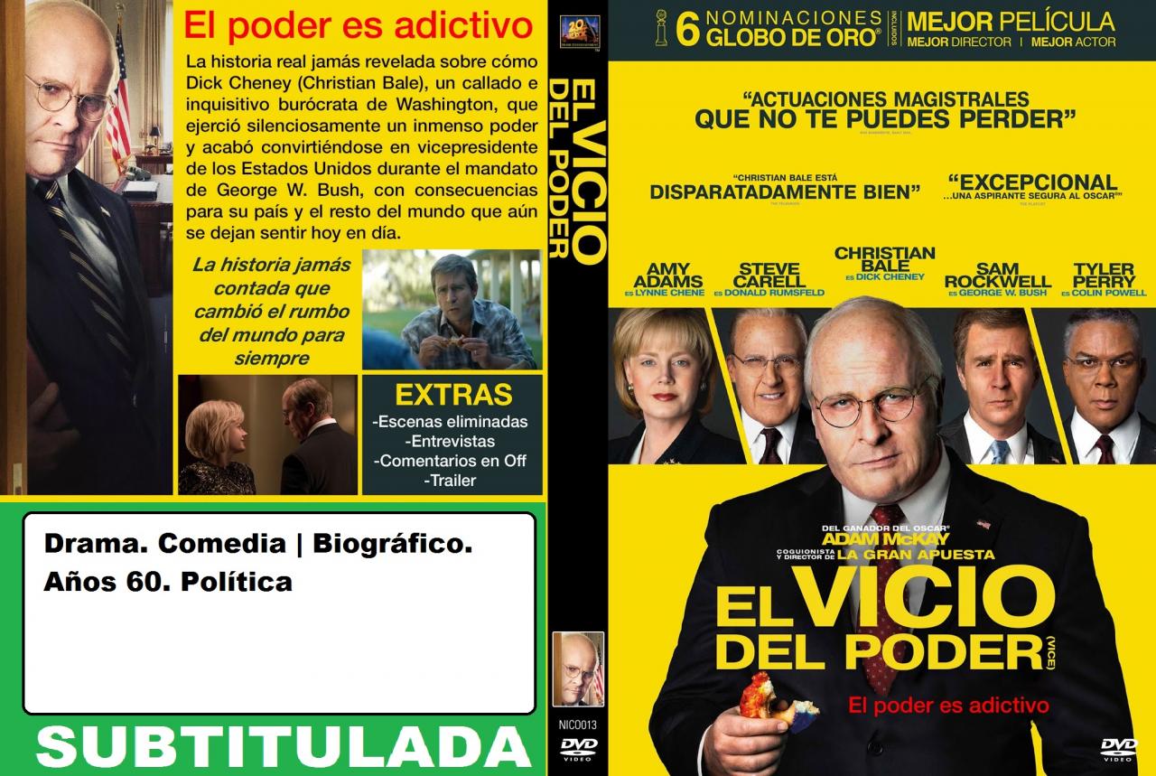 Vice - El vicepresidente / El Vicio del Poder