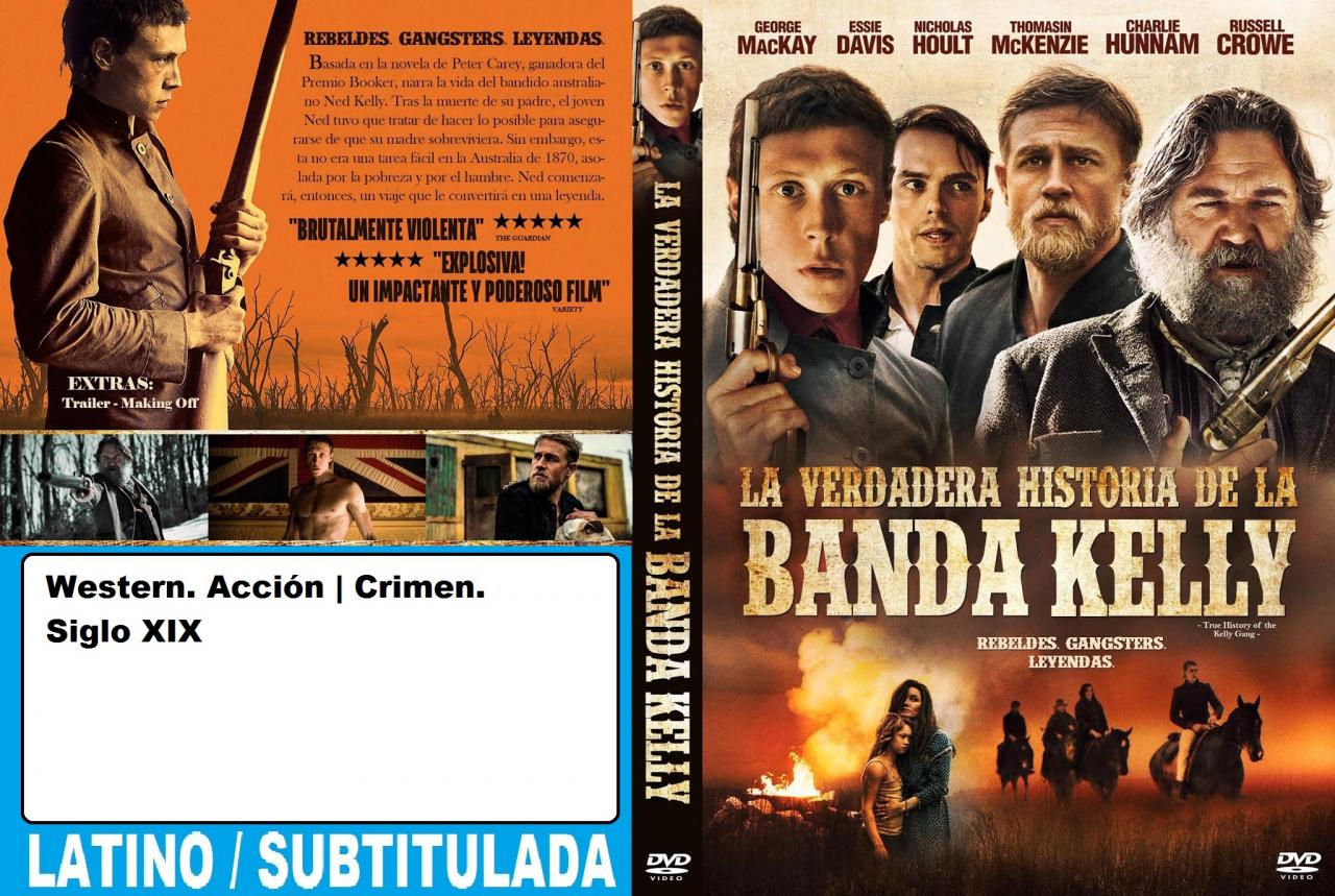 La verdadera historia de la banda Kelly