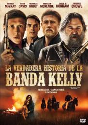 La verdadera historia de la banda Kelly