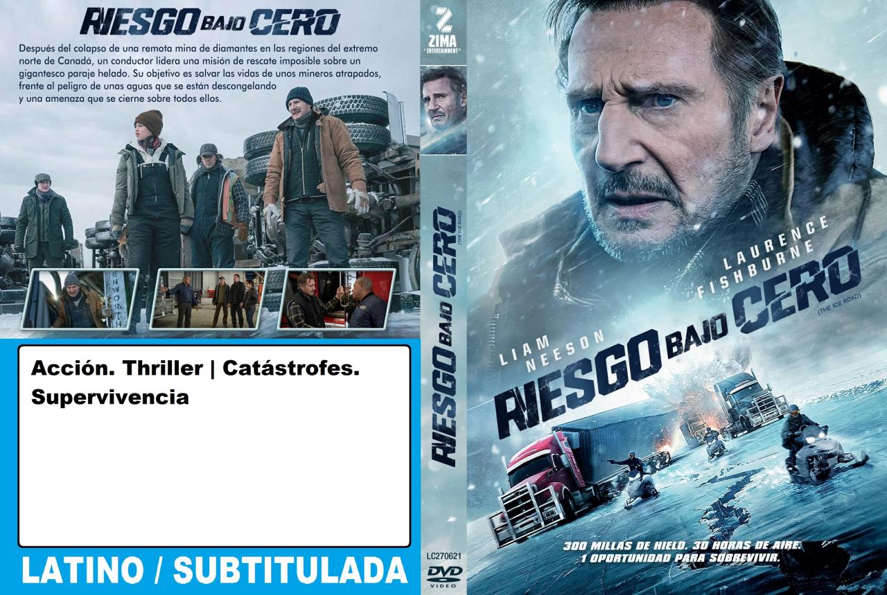 The Ice Road - Riesgo bajo cero