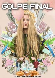 Kajillionaire - GOLPE FINALFalsos millonarios