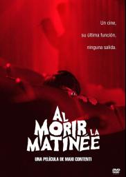 Al morir la matinée