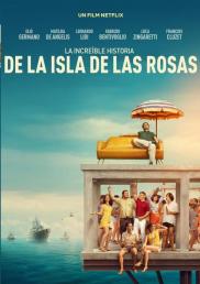 La increíble historia de la Isla de las Rosas
