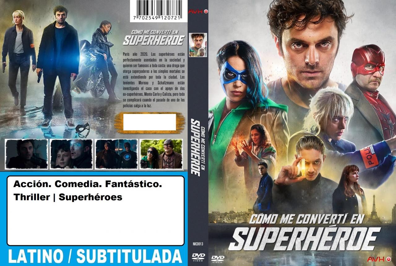 Cómo me convertí en superhéroe