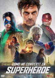Cómo me convertí en superhéroe