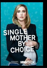 39 Weeks - Single Mother by Choice