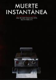 Polaroid - Muerte instantánea