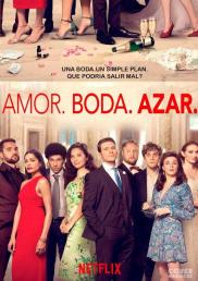 Amor. Boda. Azar