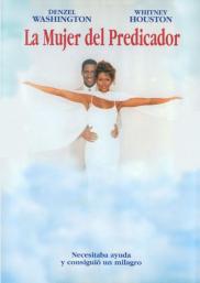 The Preacher's Wife - La mujer del predicador - Como caído del cielo