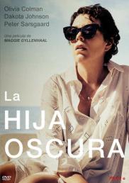 The Lost Daughter - La hija oscura