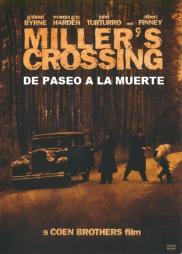Miller's Crossing - De paseo a la muerte