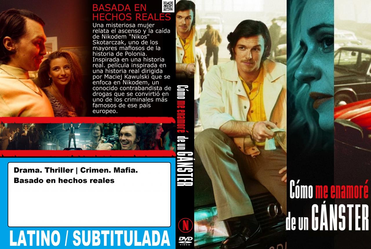 Cómo me enamoré de un gánster