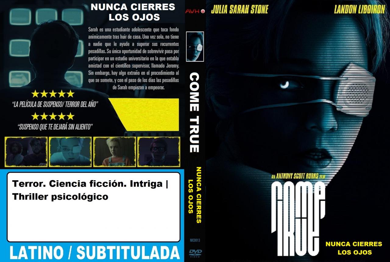 Come True - Nunca cierres los ojos