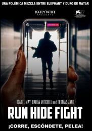 Run Hide Fight - ¡Corre, escóndete, pelea!