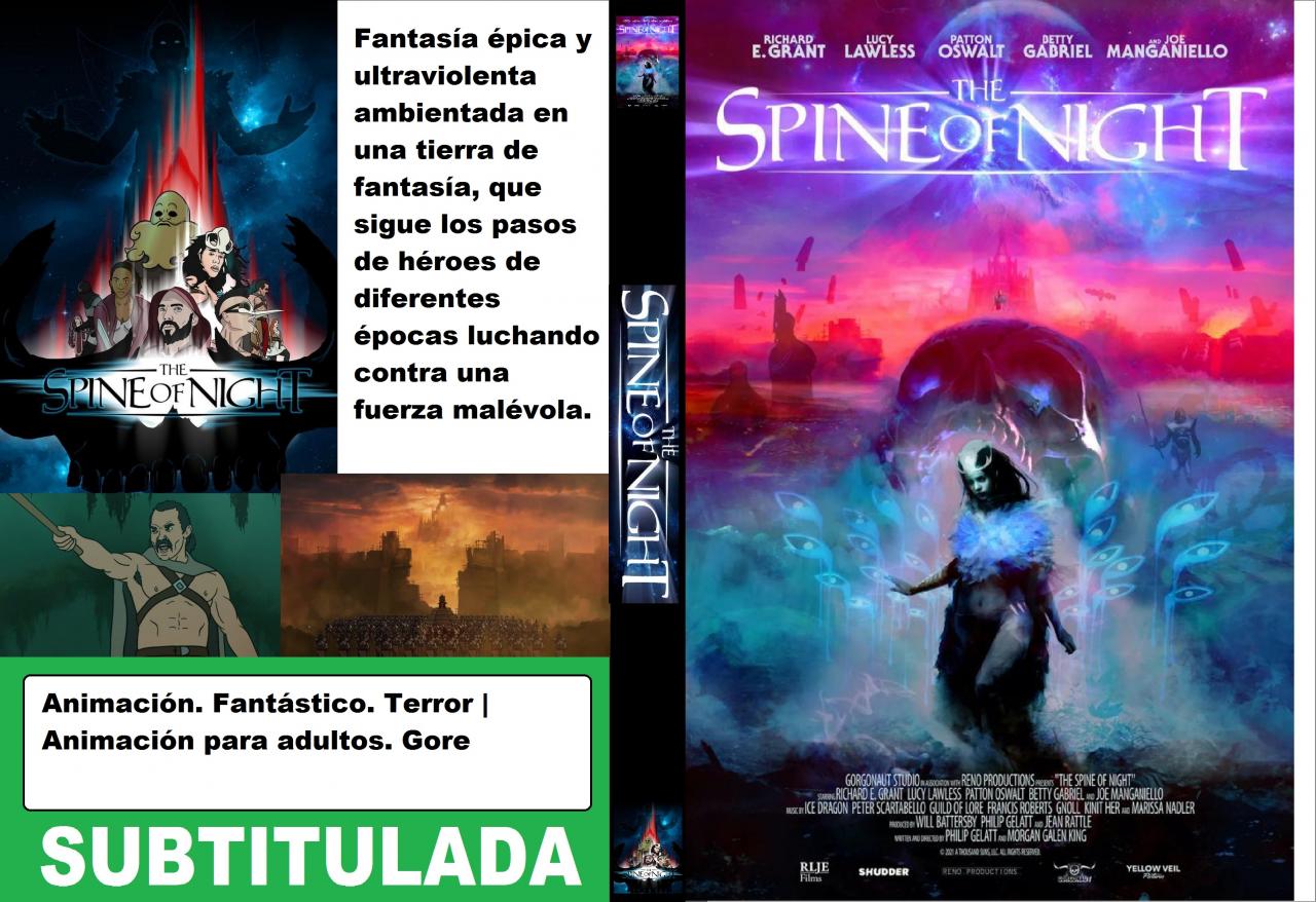 The Spine of Night - La columna vertebral de la noche