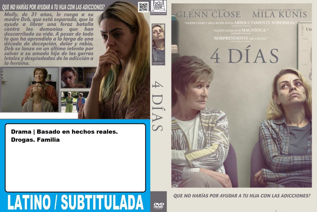 Four Good Days - Cuatro días más / 4 días