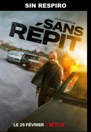 Sans répit - Sin respiro