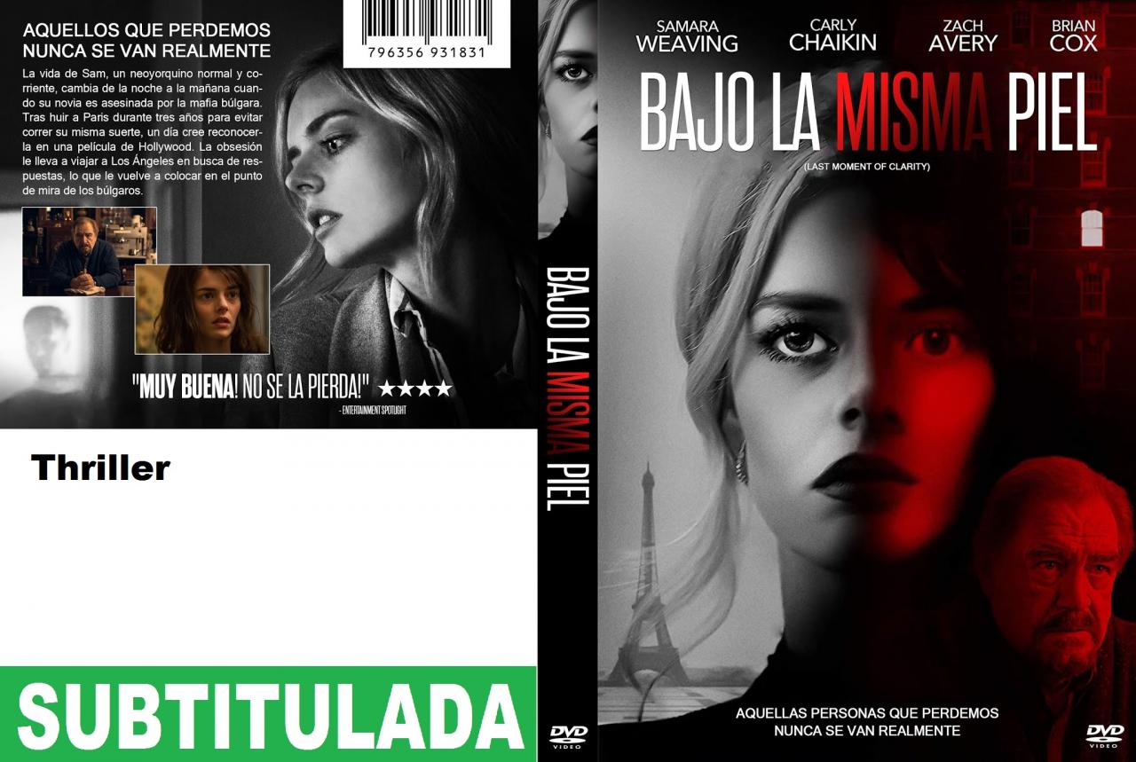 Last moment of clarity - Bajo la misma piel