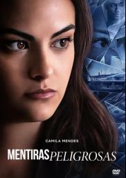 Dangerous Lies - Mentiras peligrosas