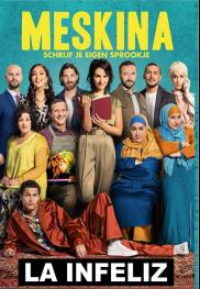 Meskina - La infeliz