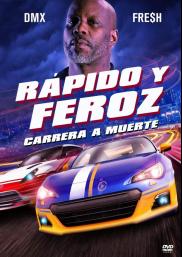 Rapido y feroz: Carrera a muerte