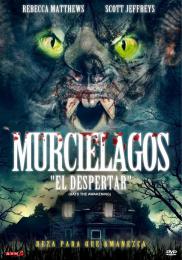 Murciélagos El despertar