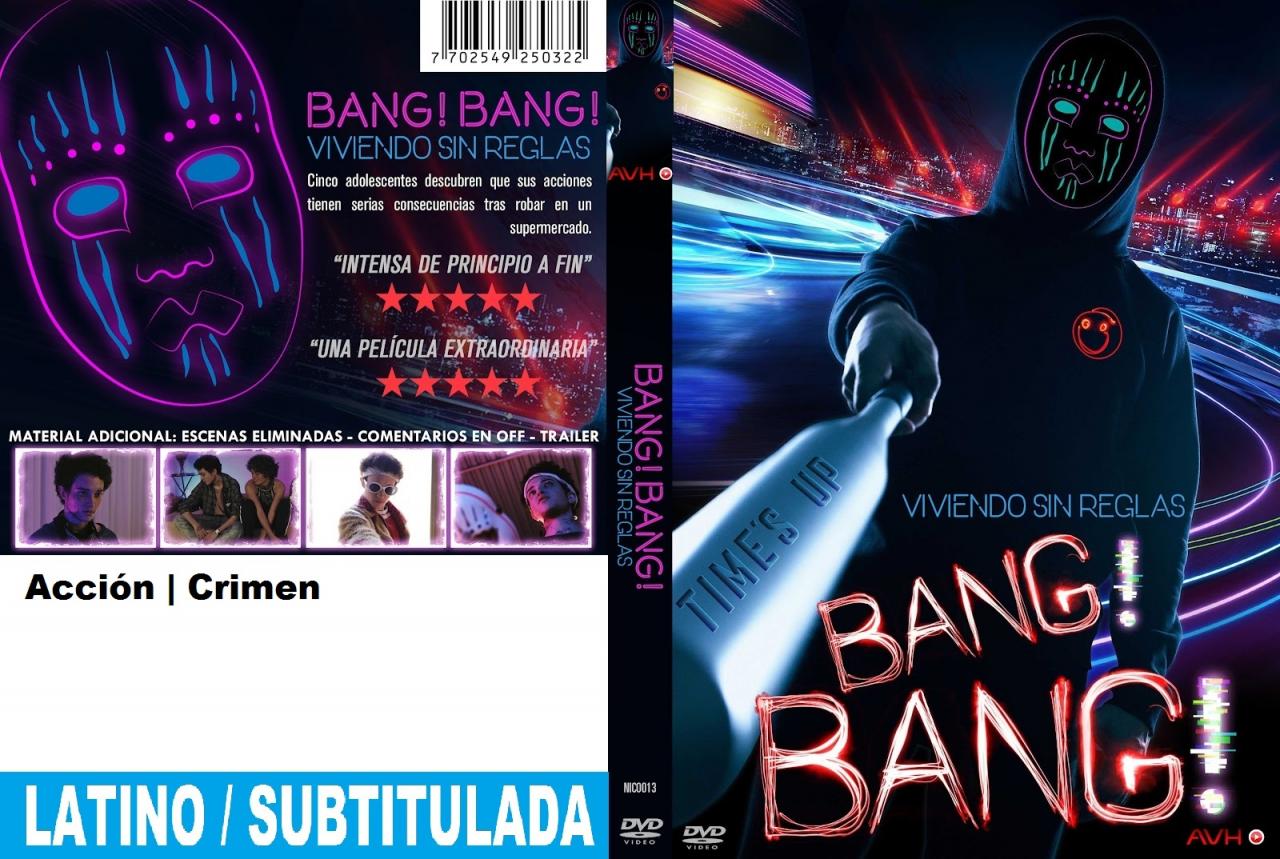 Bang! Bang! - Viviendo sin reglas