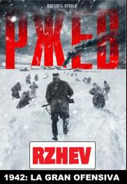 Rzhev - 1942 la gran ofensiva