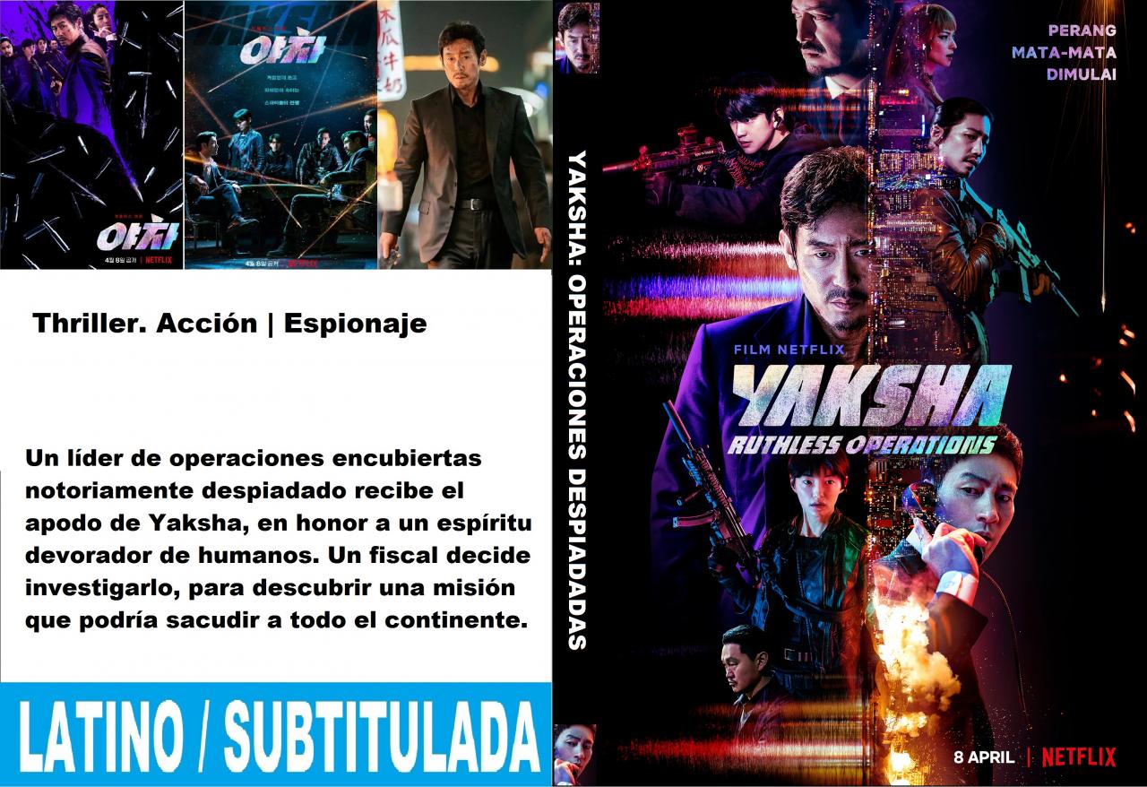 Yaksha: Operaciones despiadadas