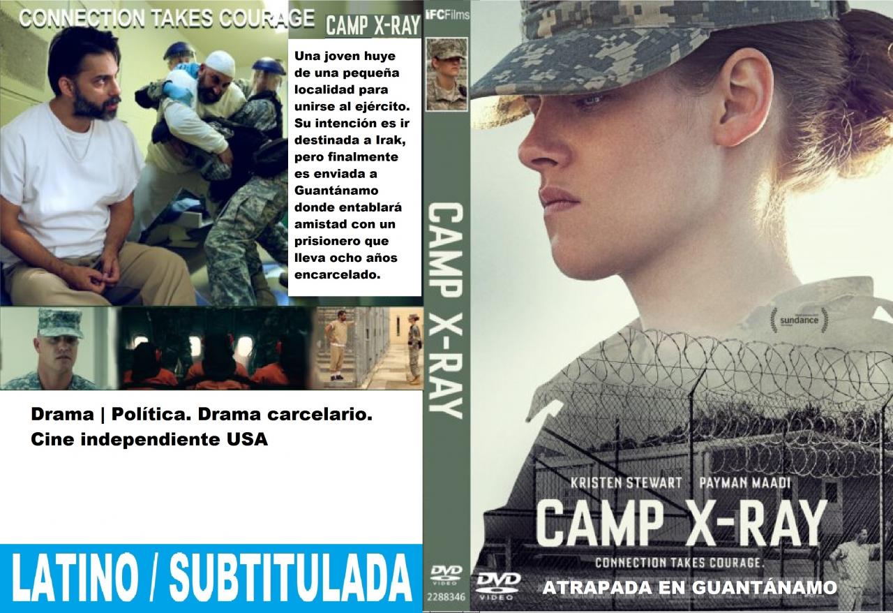 Camp X-Ray - Atrapada en Guantánamo