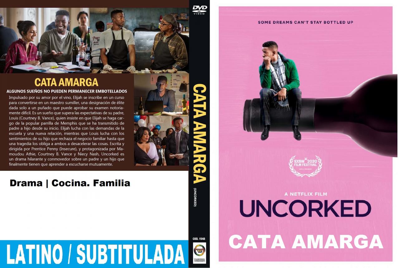 Uncorked - Cata amarga