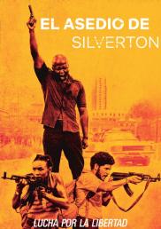 Silverton Siege - El asedio de Silverton
