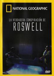 La verdadera conspiración de Roswell